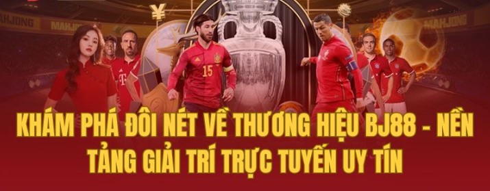 Giới thiệu BJ88 về tầm nhìn, sứ mệnh