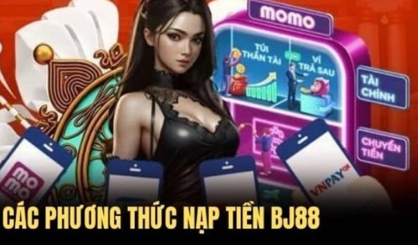Lưu ý chung khi thực hiện lệnh nạp tiền BJ88